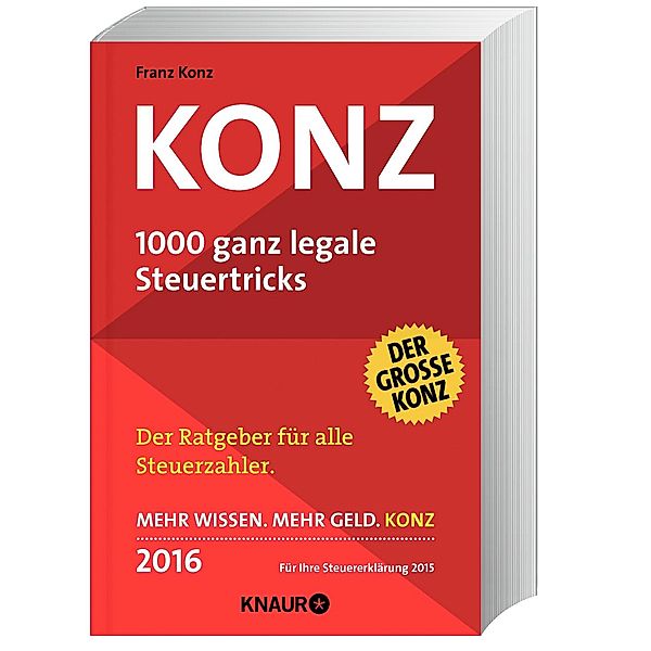 Konz - 1000 ganz legale Steuertricks 2016, Franz Konz