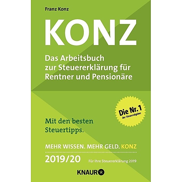 Konz, Das Arbeitsbuch zur Steuererklärung für Rentner und Pensionäre 2019/20, Franz Konz