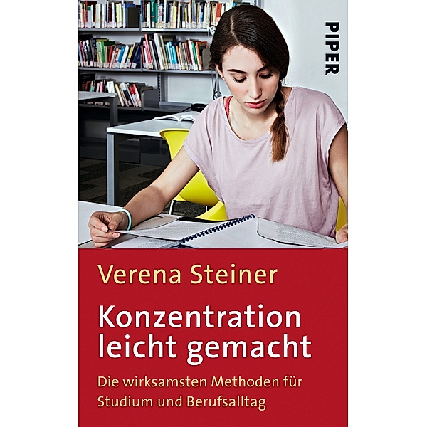 Konzentration leicht gemacht, Verena Steiner