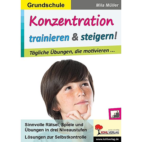 Konzentration trainieren & steigern! / Grundschule, Mila Müller