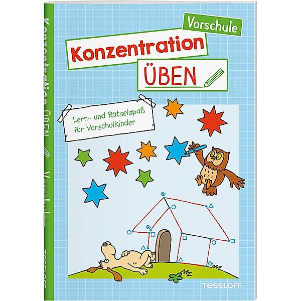 Konzentration üben. Vorschule, Julia Meyer