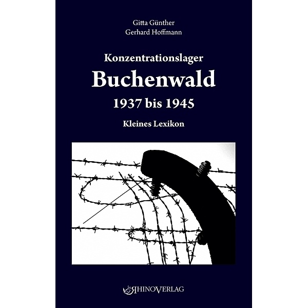 Konzentrationslager Buchenwald 1937-1945, Gitta Günther, Gerhardt Hoffmann