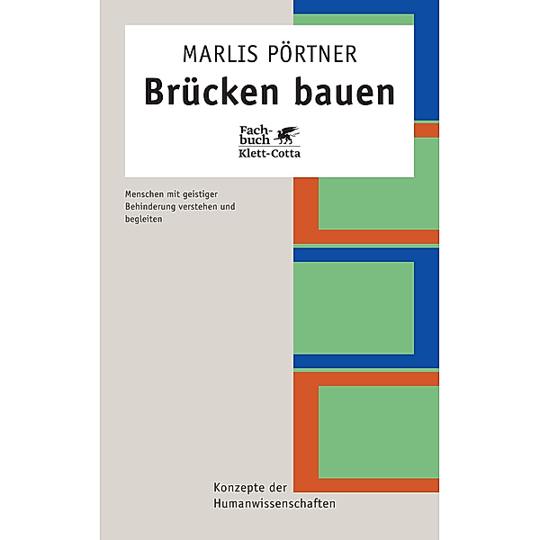 Konzepte der Humanwissenschaften / Brücken bauen, Marlis Pörtner