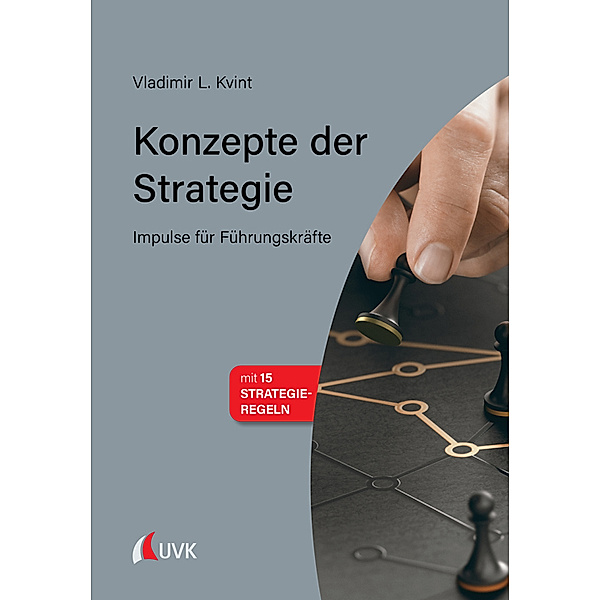 Konzepte der Strategie, Vladimir L. Kvint