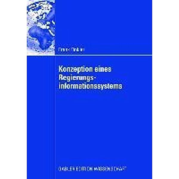 Konzeption eines Regierungsinformationssystems, Frank Finkler