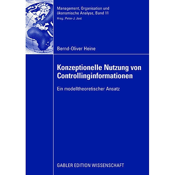 Konzeptionelle Nutzung von Controllinginformationen, Bernd-Oliver Heine