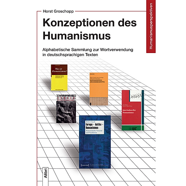 Konzeptionen des Humanismus, Horst Groschopp