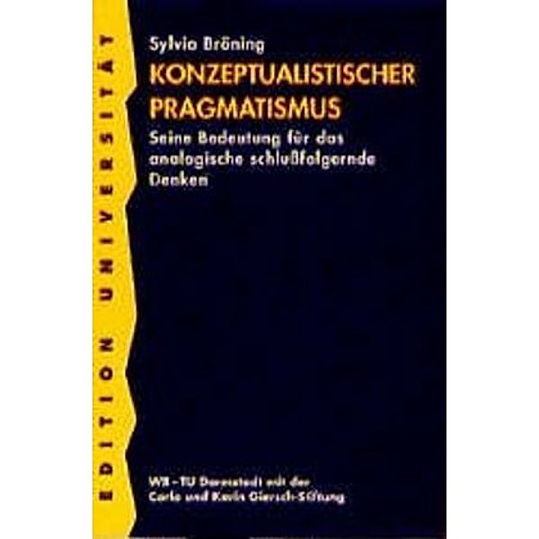 Konzeptualistischer Pragmatismus, Sylvia Bröning