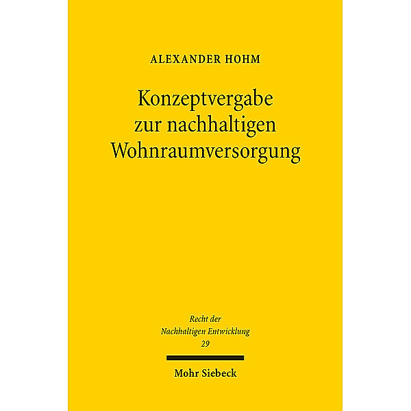 Konzeptvergabe zur nachhaltigen Wohnraumversorgung, Alexander Hohm