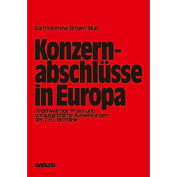 Konzernabschlüsse in Europa, E. G. Bartholomew