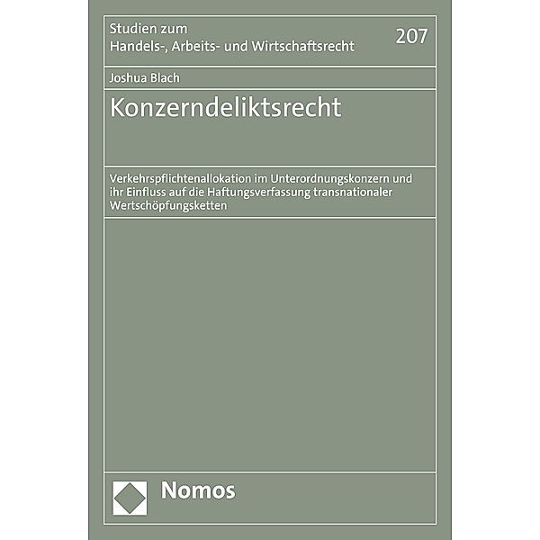 Konzerndeliktsrecht / Studien zum Handels-, Arbeits- und Wirtschaftsrecht Bd.207, Joshua Blach