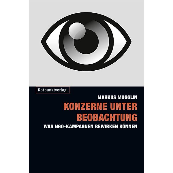 Konzerne unter Beobachtung, Markus Mugglin