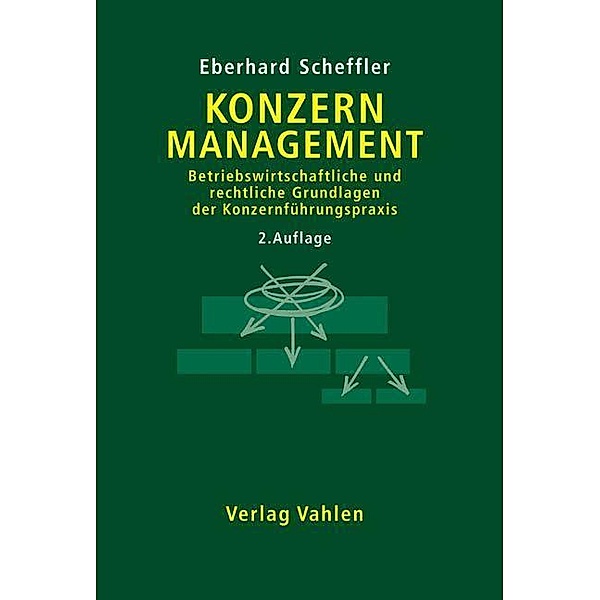 Konzernmanagement, Eberhard Scheffler