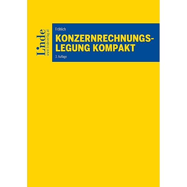 Konzernrechnungslegung kompakt, Christoph Fröhlich