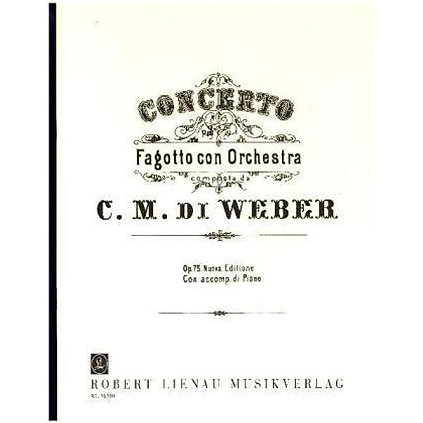 Konzert F-Dur op. 75, Fagott und Orchester, Klavierauszug, Carl Maria von Weber
