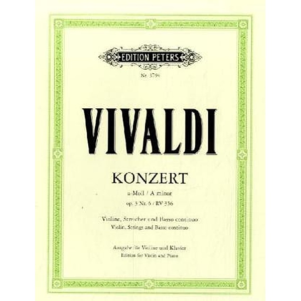 Konzert für Violine, Streicher und Basso continuo  a-Moll op.3,6 RV 356, Klavierauszug, Antonio Vivaldi