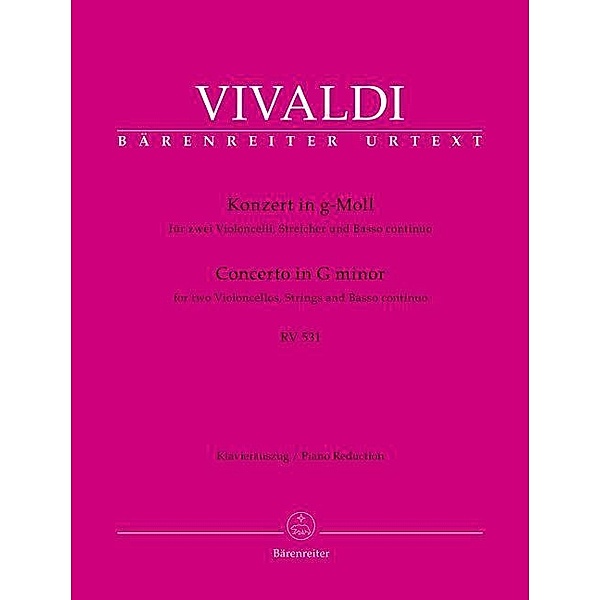 Konzert für zwei Violoncelli, Streicher und Basso continuo g-Moll RV 531, Antonio Vivaldi