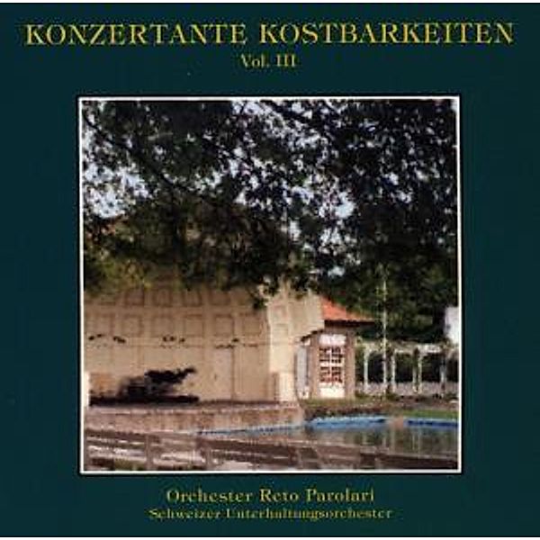 Konzertante Kostbarkeiten 3, Reto Orchester Parolari