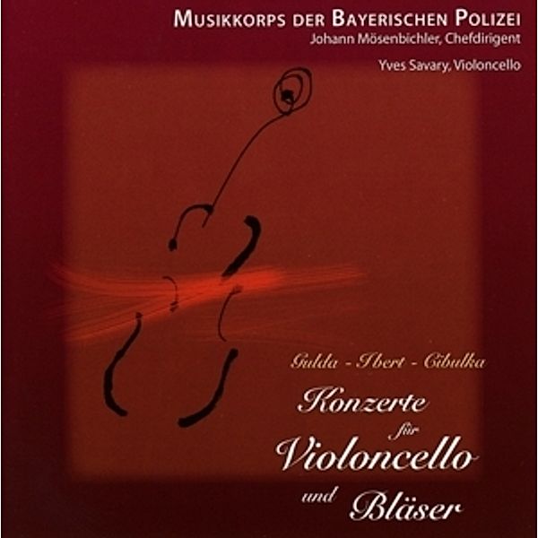 Konzerte Für Violoncello Und Bläser, Musikkorps der Bayerischen Polizei