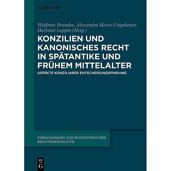 Konzilien und kanonisches Recht in Spätantike und frühem Mittelalter / Forschungen zur byzantinischen Rechtsgeschichte - Neue Folge Bd.2