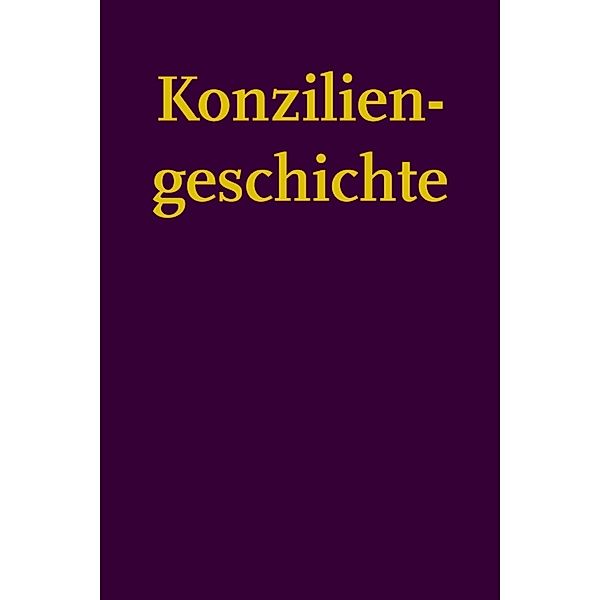 Konziliengeschichte, Reihe B / Konrad von Gelnhausen, Hans-Jürgen Becker