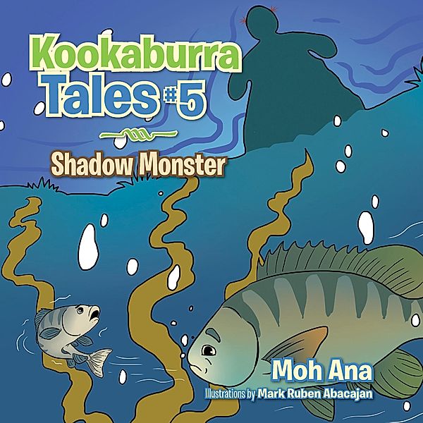 Kookaburra Tales #5, Moh Ana