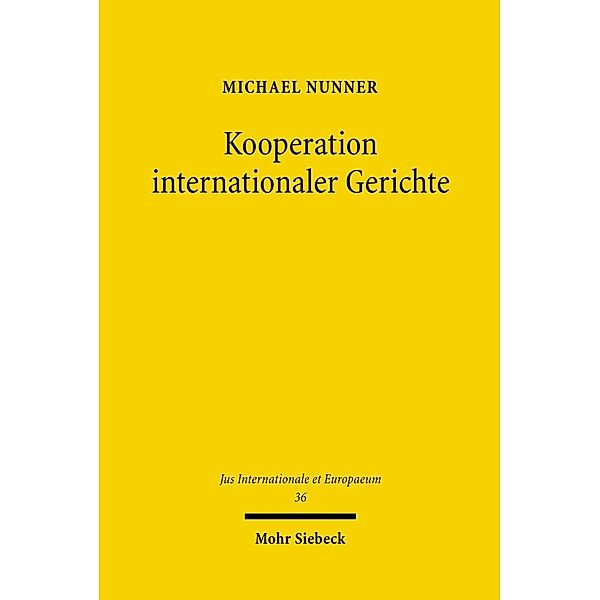Kooperation internationaler Gerichte, Michael Nunner