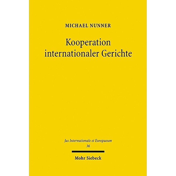 Kooperation internationaler Gerichte, Michael Nunner