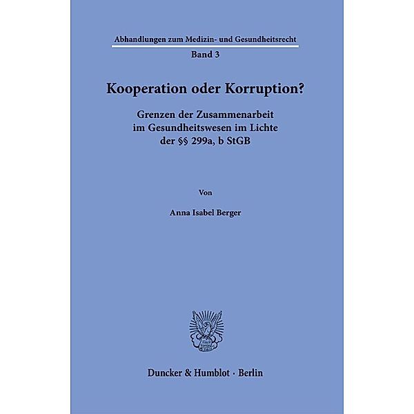 Kooperation oder Korruption?, Anna Isabel Berger