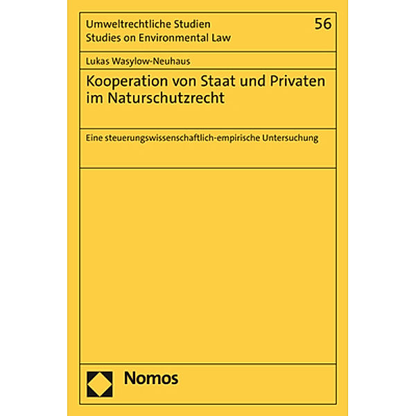 Kooperation von Staat und Privaten im Naturschutzrecht, Lukas Wasylow-Neuhaus