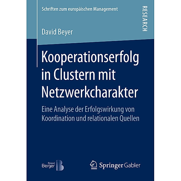 Kooperationserfolg in Clustern mit Netzwerkcharakter, David Beyer