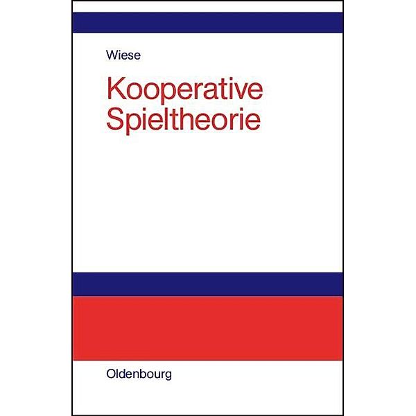 Kooperative Spieltheorie / Jahrbuch des Dokumentationsarchivs des österreichischen Widerstandes, Harald Wiese