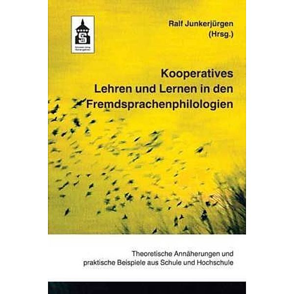 Kooperatives Lehren und Lernen in den Fremdsprachenphilologien