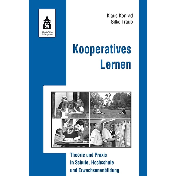 Kooperatives Lernen, Klaus Konrad, Silke Traub