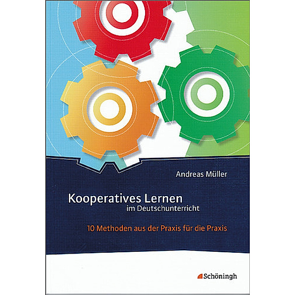 Kooperatives Lernen im Deutschunterricht, Andreas Müller