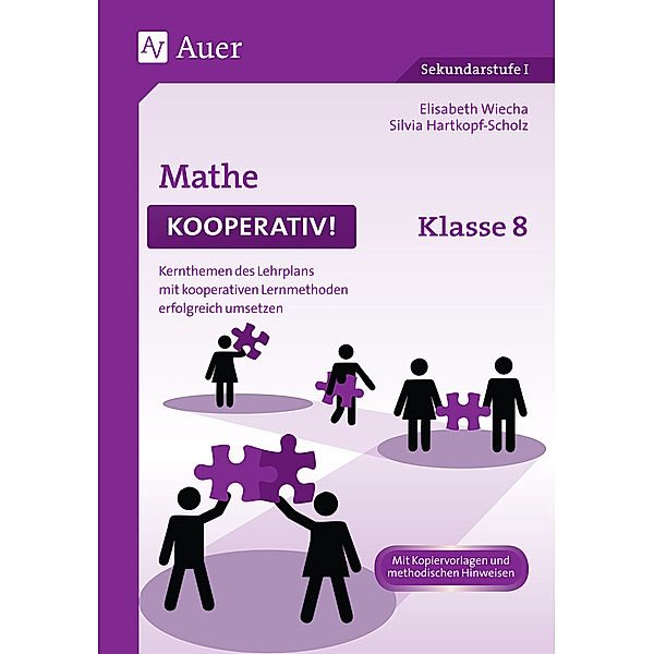 Kooperatives Lernen Sekundarstufe / Mathe kooperativ Klasse 8, Elisabeth Wiecha, Silvia Hartkopf-Scholz