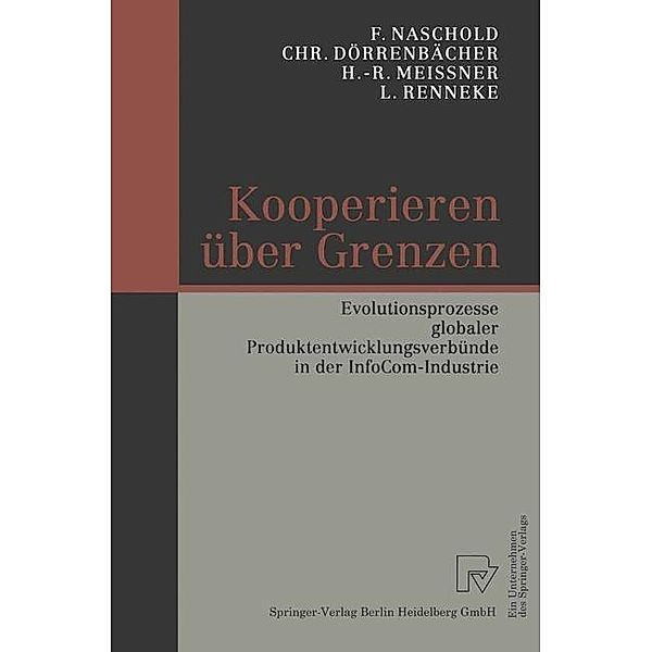 Kooperieren über Grenzen, Frieder Naschold, Christoph Dörrenbächer, Heinz-Rudolf Meissner, Leo Renneke