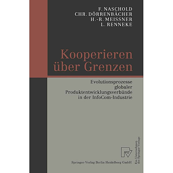 Kooperieren über Grenzen, Frieder Naschold, Christoph Dörrenbächer, Heinz-Rudolf Meißner, Leo Renneke