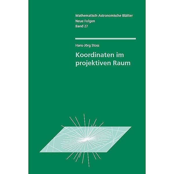 Koordinaten im projektiven Raum, Hanns-Jörg Stoß