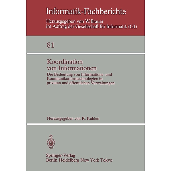 Koordination von Informationen / Informatik-Fachberichte Bd.81