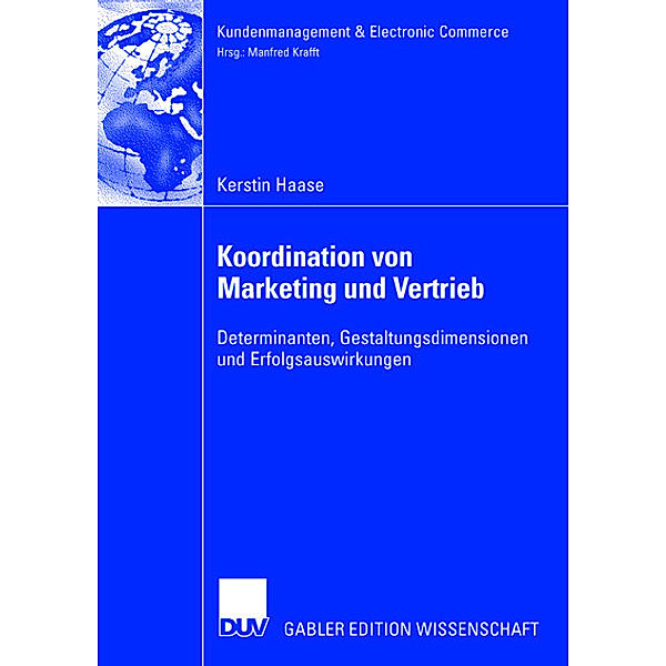 Koordination von Marketing und Vertrieb, Kerstin Haase