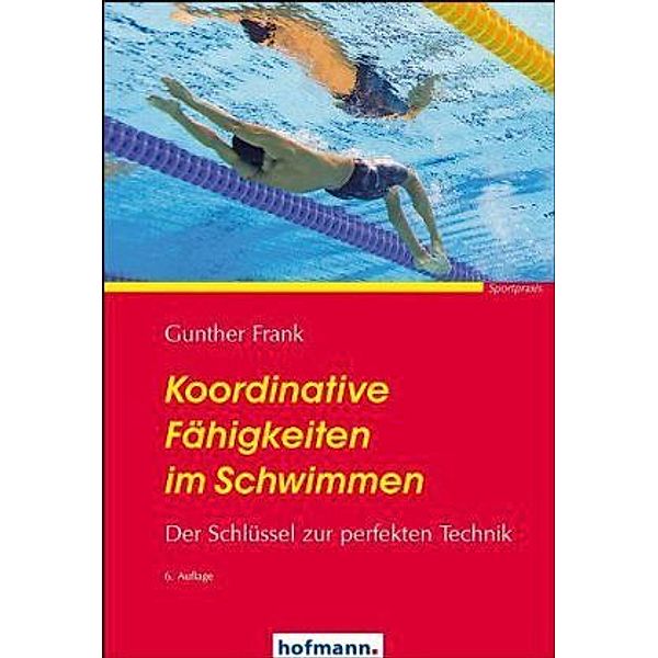 Koordinative Fähigkeiten im Schwimmen, Gunther Frank