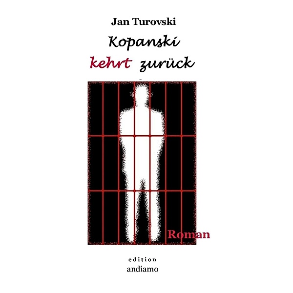 Kopanski kehrt zurück, Jan Turovski