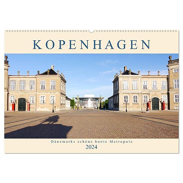 Kopenhagen. Dänemarks schöne bunte Metropole (Wandkalender 2024 DIN A2 quer), CALVENDO Monatskalender, Lucy M. Laube