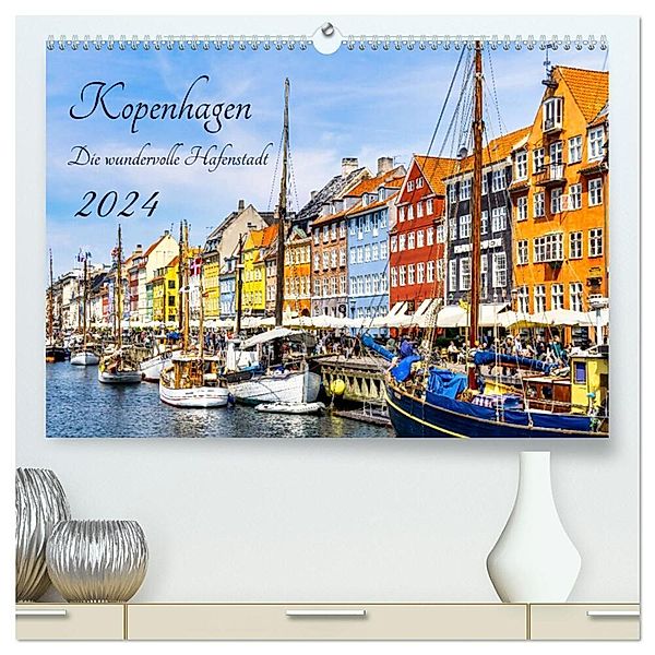 Kopenhagen - Die wundervolle Hafenstadt (hochwertiger Premium Wandkalender 2024 DIN A2 quer), Kunstdruck in Hochglanz, Solveig Rogalski