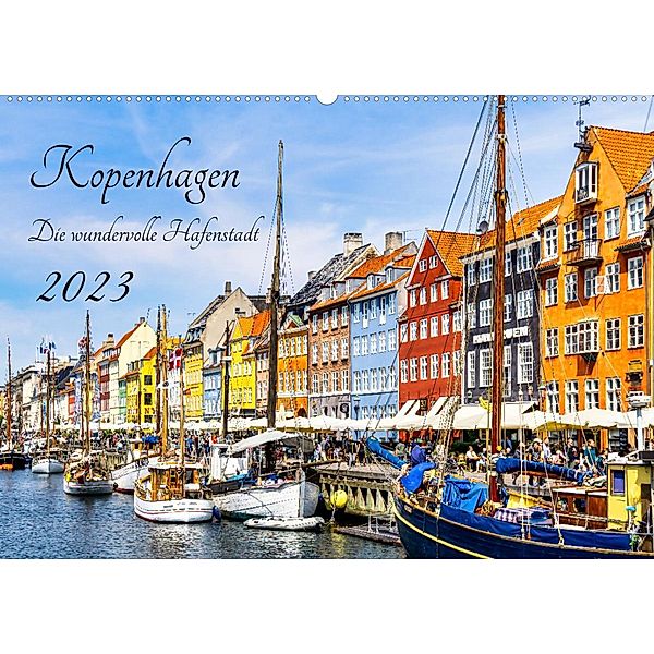 Kopenhagen - Die wundervolle Hafenstadt (Wandkalender 2023 DIN A2 quer), Solveig Rogalski