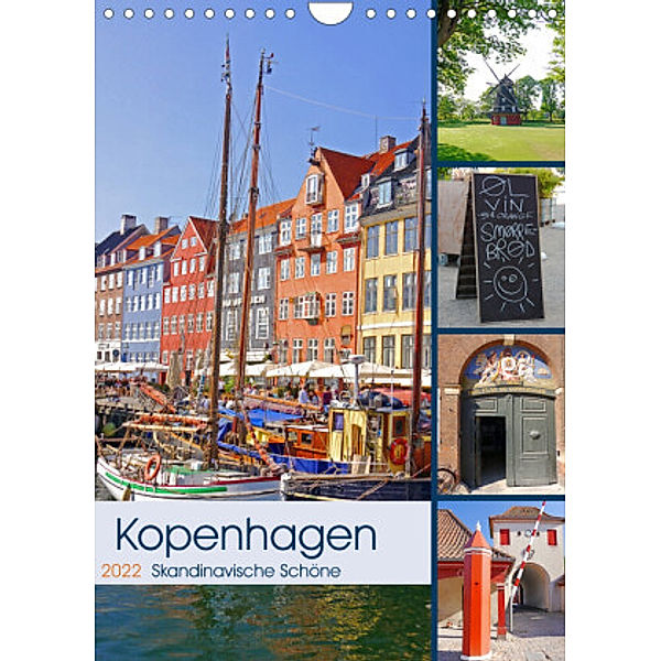 Kopenhagen. Skandinavische Schöne (Wandkalender 2022 DIN A4 hoch), Lucy M. Laube