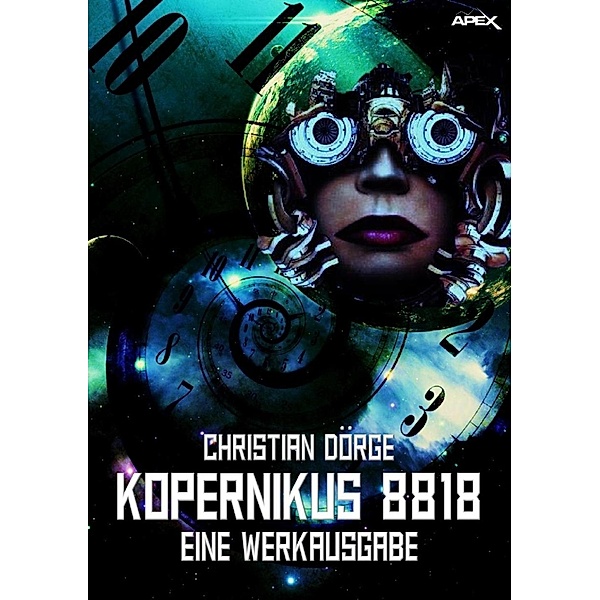 KOPERNIKUS 8818 - EINE WERKAUSGABE, Christian Dörge