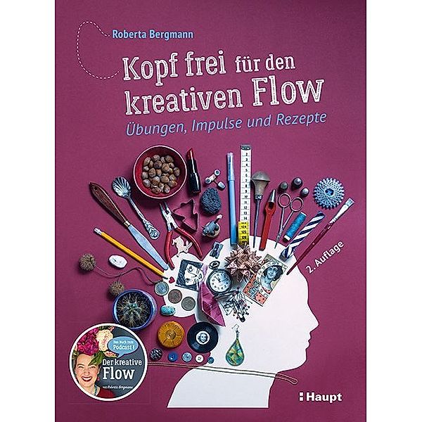 Kopf frei für den kreativen Flow, Roberta Bergmann