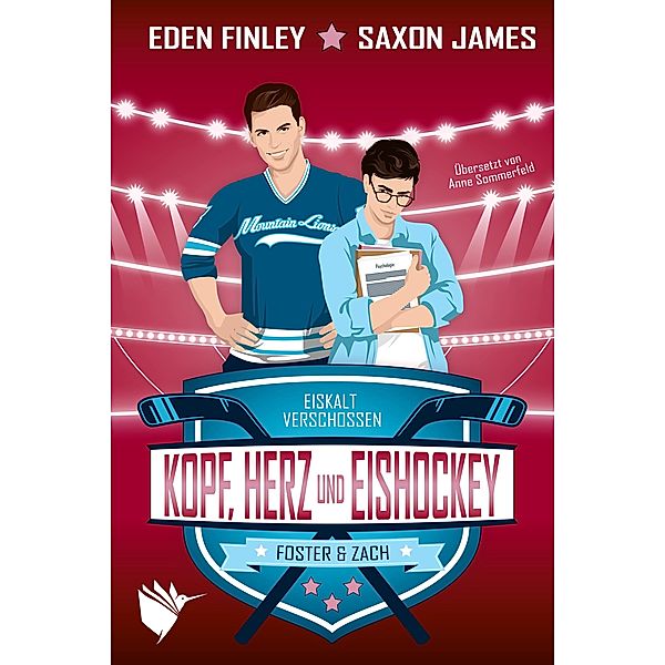 Kopf, Herz und Eishockey, Eden Finley, Saxon James